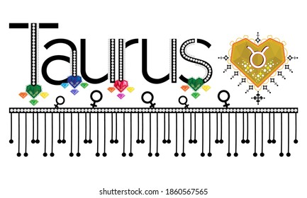 Taurus. Zodiac sign. Moon sign. Astrology sign gemstone label. Horoscope vector. Vedic sign title. Astrology sticker. Astronomy badge. Stock illustration. Lettering text. Gems and patterns.