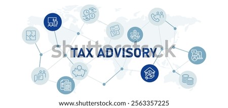 Tax Advisory icon set financial strategy advice economy planning report bank regulation finance income salary management design outline collection