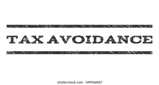 Tax Avoidance watermark stamp. Text caption between horizontal parallel lines with grunge design style. Rubber seal gray stamp with scratched texture. Vector ink imprint on a white background.