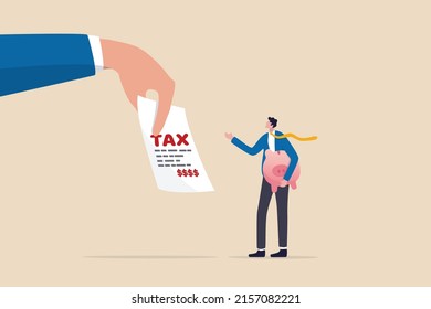 Tax burden or debt to pay for income tax, financial charge and duty to pay for government, accounting or bills, wealth management or savings, businessman holding saving piggybank looking at tax bills.