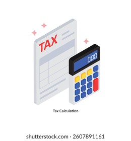 Tax Calculation Concept isometric Style Illustrations. Eps 10 File