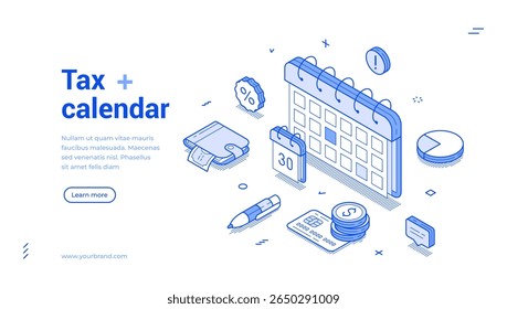 Tax calendar law payment deadline control outline isometric web banner design template vector illustration. Financial business paying accounting management reminder schedule landing page