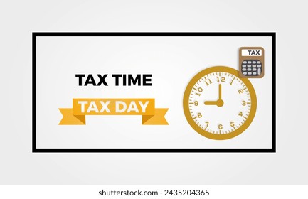 Tax Day celebrated every year of April 15th, Vector banner, flyer, poster and social medial template design.
