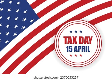 Tax day concept Background USA Tax Day Reminder Concept Background, Tax Day 2024, Tax 2024 illustration