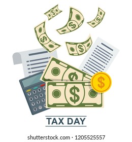 Tax day concept. Stack of money on the background of the calendar with the date of necessary payments