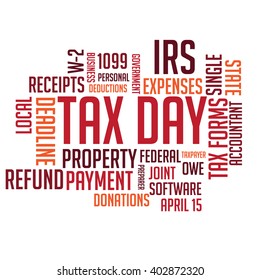Tax day concept word cloud. EPS 10 vector.