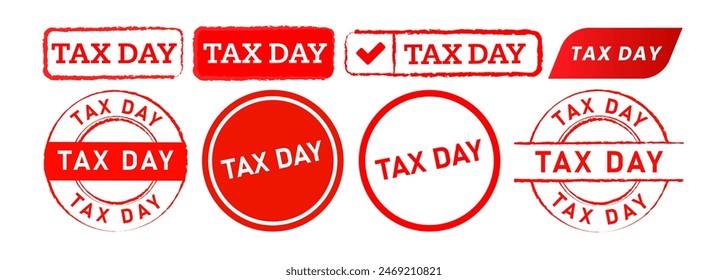 tax day red rubber stamp label sticker sign for taxation financial payment time