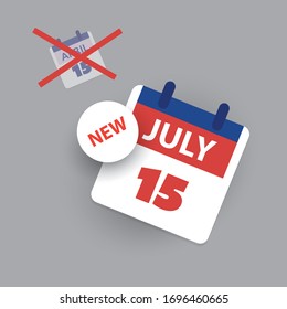 Tax Day Reminder Concept - Calendar Design Template - USA Tax Deadline, New Extended Date For IRS Federal Income Tax Returns: 15 July 2020