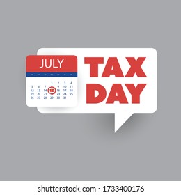 Tax Day Reminder Concept - Calendar Design Template - USA Tax Deadline, New Extended Date for IRS Federal Income Tax Returns: 15 July 2020
