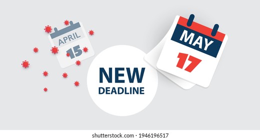 Tax Day Reminder Concept - Calendar Design Template - USA Tax Deadline, New Extended Date for IRS Federal Income Tax Returns: 17 May 2021