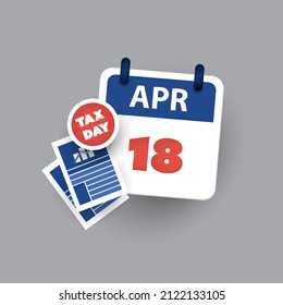 Tax Day Reminder Concept - Calendar Design Template - USA Tax Deadline, Due Date for IRS Federal Income Tax Returns: 18th April 2023