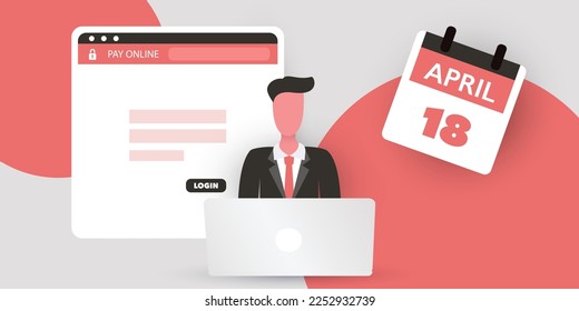 Tax Day Reminder Concept - using Internet, App, Web Site for Federal Income Tax Document Return - Business Man Behind a Laptop - USA Tax Deadline, Fälligkeitsdatum: April 2023