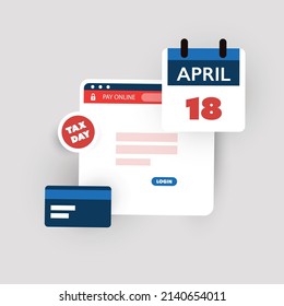 Tax Day Reminder, USA Tax Deadline, Due Date Warning Design Concept - Using Internet, App, Web Site for Federal Income Tax Document Return and Credit Card for Payment - 18th April 2023