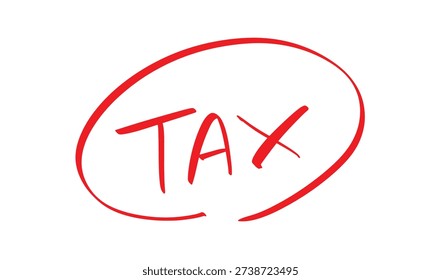 Tax day text font calligraphy hand written lettering script red color object icon taxation tax time april month finance business government deadline calendar accounting money income april month tax 