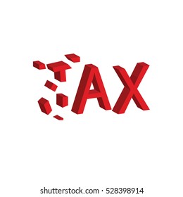 TAX DESTROYING.