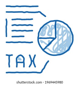Tax Diagram sketch icon vector. Hand drawn blue doodle line art Tax Diagram sign. isolated symbol illustration