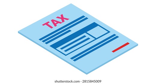Tax document form isolated on white background clean vector illustration suitable for accounting finance business paperwork taxation filing office administration and financial record keeping applications.