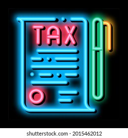Tax Document Pen neon light sign vector. Glowing bright icon Tax Document Pen sign. transparent symbol illustration