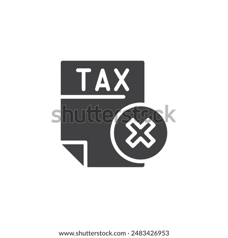 Tax document with an X mark vector icon. filled flat sign for mobile concept and web design. Tax Exempt glyph icon. Symbol, logo illustration. Vector graphics