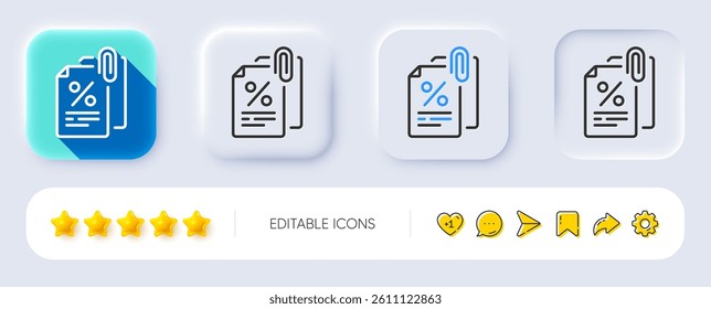 Tax documents line icon. Neumorphic, Flat shadow, 3d buttons. Tax rate attachment sign. Payroll report symbol. Line tax documents icon. Social media icons. Vector