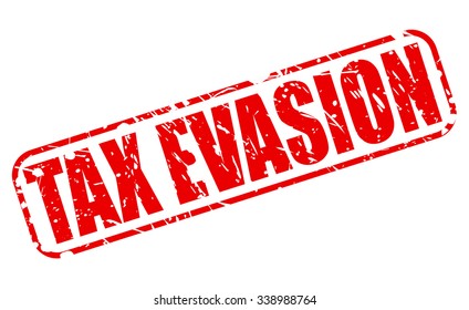 TAX EVASION red stamp text on white