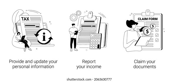 Tax filing abstract concept vector illustration set. Provide and update your personal information, report your income, claim documents, tax credits and expenses, financial report abstract metaphor.