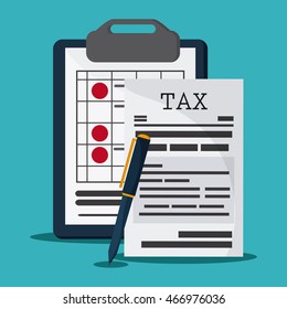 Tax and Financial item concept represented by document and pen icon. Colorfull and flat illustration