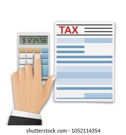 Tax form or another financial document, and the man's hand, count taxes on the calculator. Tax calculation, payment or return concept. Vector illustration on white background
