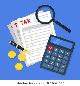 Tax form document papers with a magnifying glass, pen, golden coins, and calculator. Creative financial concept of tax calculation or management. Simple trendy cute vector illustration. Flat style.