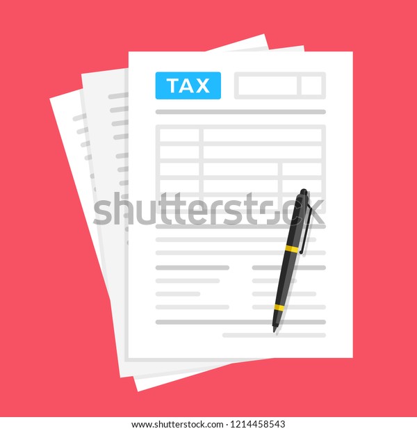 Tax form. Financial\
document and pen. Filling tax form. Flat design. Top view. Vector\
illustration