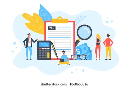 Tax form. Group of people with financial document, magnifying glass, cash money, calculator. Budget calculation, business planning, taxation, payroll concepts. Modern flat design. Vector illustration