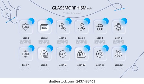 Tax icon set. Profit, money, interest, state, debt, bank, property, fee, salary, income, tribute. Glassmorphism style. Vector line icon for business and advertising