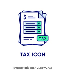 Tax icon. Stack of paper documents with checked checkboxes and tax sign. Payment and bill invoice. Order symbol concept. Tax Return sign design. Vector flat line style icon