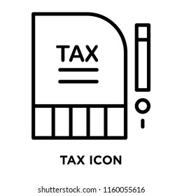 Tax icon vector isolated on white background, Tax transparent sign , line symbol or linear element design in outline style