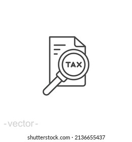 Tax identification icon. Simple outline style. Document with magnifying glass, file analysis concept. Vector illustration design isolated. Editable stroke EPS 10.