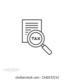 Tax identification icon. Simple outline style. Document with magnifying glass, file analysis concept. Vector illustration design isolated. Editable stroke EPS 10.