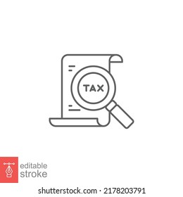 Tax identification icon. Simple outline style. Document with magnifying glass, file analysis concept. Vector illustration design isolated. Editable stroke EPS 10.