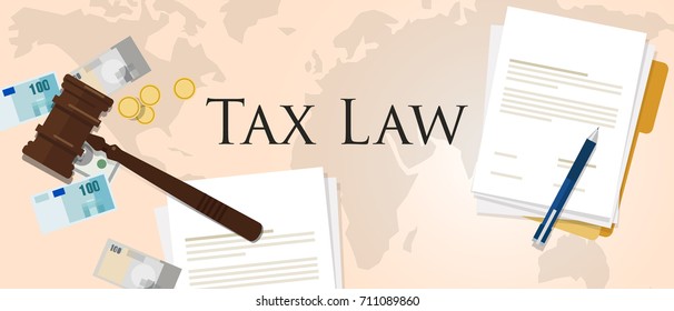 Tax Law Gavel Hammer With Money And Paper International Court Of Financial Dispute Revenue Income Financial Verdict Penalty 