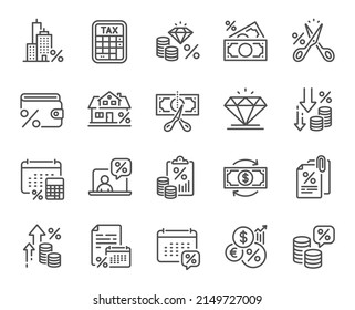 Tax Line Icons. Mortgage Rate, Money Credit And Finance Payroll Set. Increase Percent Rate, Return Overpayment Money, Tax Amount Line Icons. Jewel Value, Cut Finance And Tax Evasion. Vector