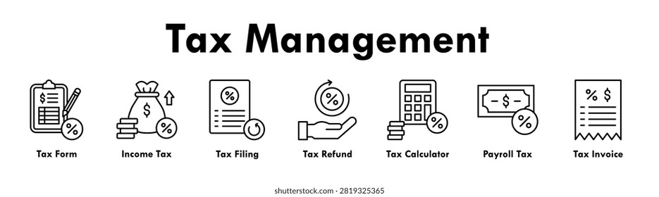 Tax Management banner web icon illustration concept with icon of form, income, filing, refund, calculator, payroll, and invoice