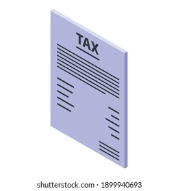 Tax paper icon. Isometric of tax paper vector icon for web design isolated on white background