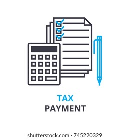 tax payment concept , outline icon, linear sign, thin line pictogram, logo, flat illustration, vector