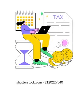 Tax Payment Deadline Abstract Concept Vector Illustration. Tax Planning And Preparation, Vat Payment Deadline Reminder, Fiscal Year Calendar, Estimated Refund And Return Date Abstract Metaphor.