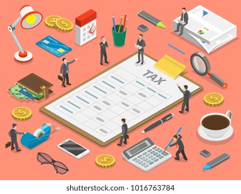 Tax payment flat isometric vector concept. Tax report is lying surrounded by the people and corresponding attributes.