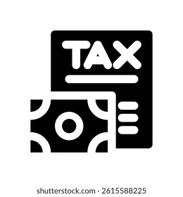 tax payment glyph icon. Strong and solid vector icon for websites, mobile interfaces, presentations, and visual branding. High quality and easy to edit.