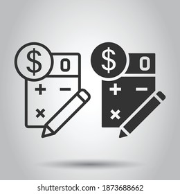 Tax payment icon in flat style. Budget invoice vector illustration on white isolated background. Calculator with dollar coin and pencil business concept.
