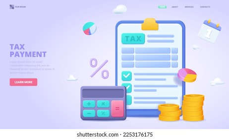 Tax payment, tax return, Design concept for site, financial report,accountant service. 3d vector illustration for website, banner, landing page.