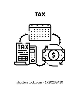 Tax Payment Vector Icon Concept. Tax Calculating And Date Of Pay Fee, Working And Accounting Financial Document. Accountant Work For Analyzing Balance And Calculate Finance Black Illustration