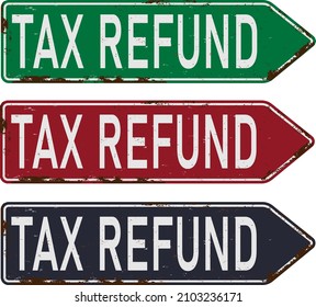 Tax refund arrow road sign vector illustration.