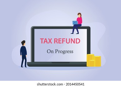 Tax Refund vector concept. Business people with online Tax Refund status on the laptop computer